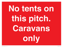 no-tents-on-this-pitch-caravans-only~